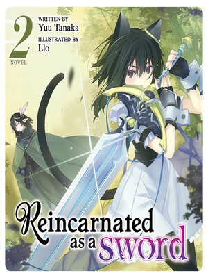 cover image of Reincarnated as a Sword, Volume 2